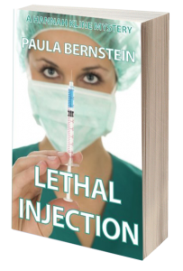 Lethal Injection by Paula Bernstein